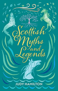 Scottish Myths and Legends 