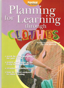 Planning for Learning Through Clothes 