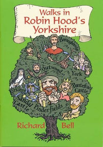 Walks in Robin Hood's Yorkshire 