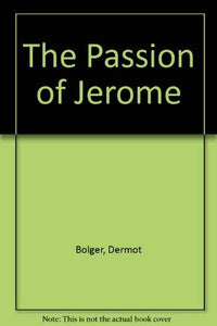 The Passion of Jerome 