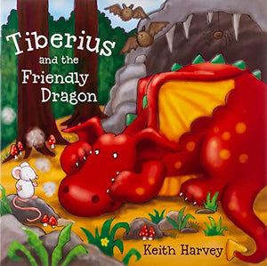 Tiberius and the Friendly Dragon 