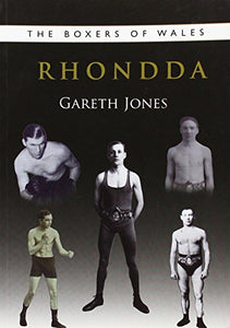 The Boxers of Rhondda 