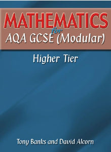 Mathematics for AQA GCSE (Modular) Higher Tier 