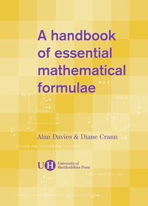 Handbook of Essential Mathematical Formulae 