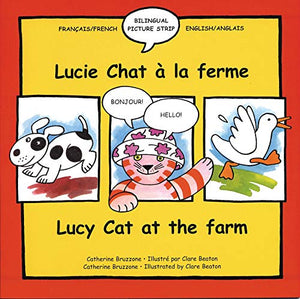 Lucy Cat at the Farm/Lucie Chat à la ferme 