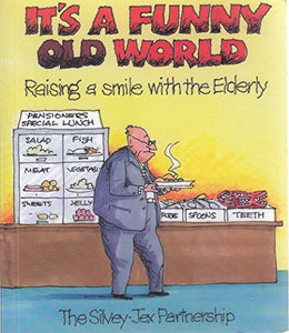 A Funny Old World 