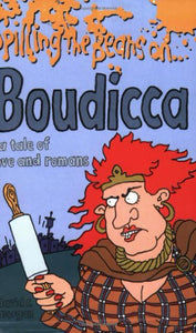 Spilling the Beans on Boudicca 