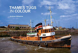 Thames Tugs in Colour 