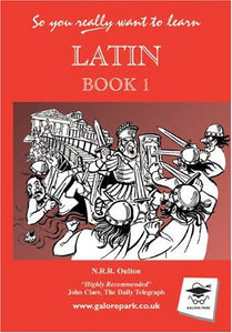 So you really want to learn Latin book I 