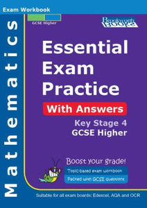 Essential Exam Practice for GCSE Higher Mathematics 