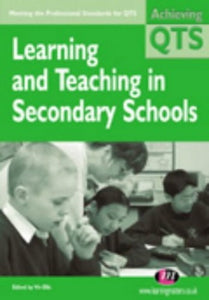 Learning and Teaching in Secondary Schools 