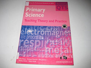 Primary Science: Knowledge and Understanding 