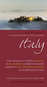 Charming Small Hotel Guides: Italy 