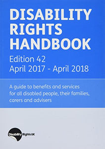 Disability Rights Handbook: April 2017 - April 2018 