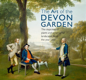 The Art of the Devon Garden 