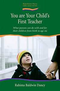 You are Your Child's First Teacher 