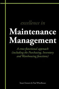 Excellence in Maintenance Management 