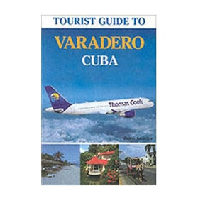 Tourist Guide to Varadero, Cuba 