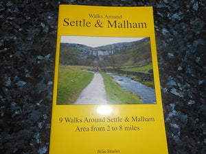 Walks Around Settle and Malham 