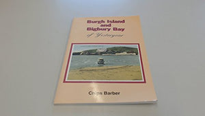 Burgh Island & Bigbury Bay of Yesteryear 