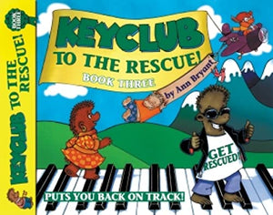 Keyclub to the Rescue! Book 3 