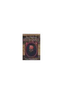 The Unknown Nostradamus 