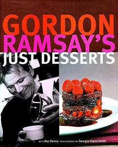 Gordon Ramsay's Just Desserts 