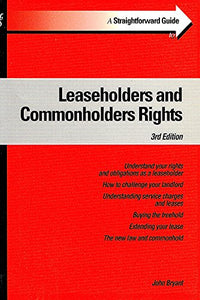 A Straightforward Guide to Leaseholders and Commonholders Rights 