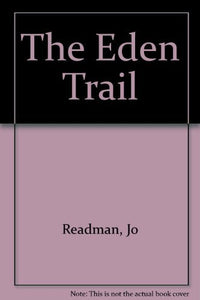 The Eden Trail 