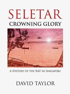 Seletar - Crowning Glory 