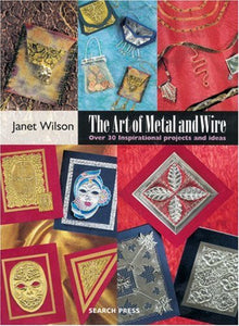 Art of Metal and Wire 