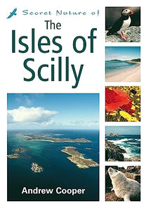 Secret Nature of the Isles of Scilly 