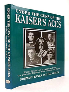 Under the Guns of the Kaiser's Aces 