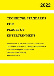 Technical Standards for Places of Entertainment 