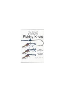 The Book of Practical Fishing Knots 