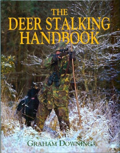 The Deer Stalking Handbook 