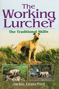 The Working Lurcher 