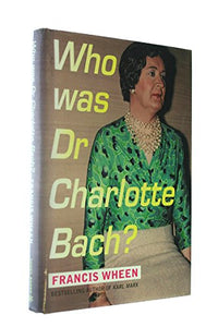 Who Was Dr. Charlotte Bach? 