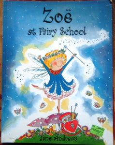 Zoe at Fairy School 