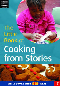 The Little Book of Cooking from Stories 