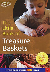 The Little Book of Treasure Baskets 