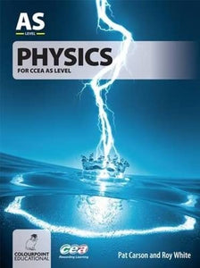 Physics for CCEA AS Level 