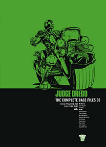 Judge Dredd: The Complete Case Files 03 