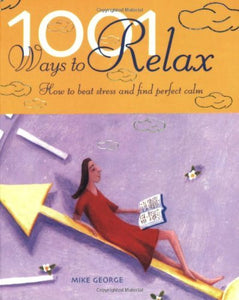 1001 Ways to Relax 