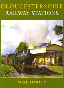 Gloucestershire Railway Stations 