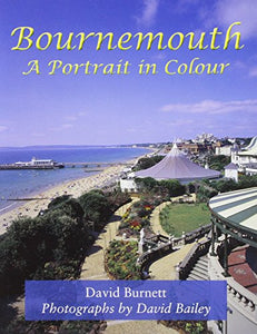 Bournemouth, a Portrait in Colour 