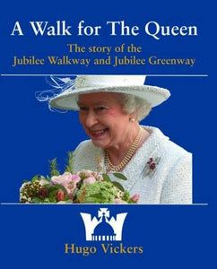 A Walk for the Queen 