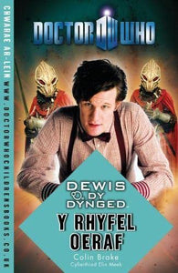 Dr Who - Dewis dy Dynged: Rhyfel Oeraf, Y 