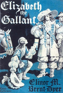 Elizabeth the Gallant 