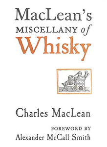 MacLean's Miscellany of Whisky 